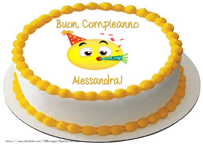 buon compleanno Alessandra