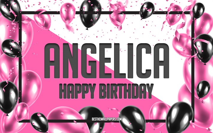 happy birthday angelica