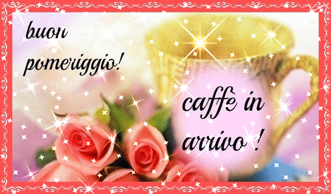 gif buon pomeriggio