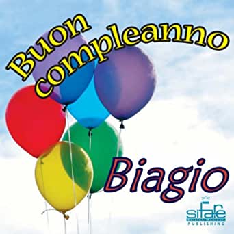 artoline buon compleanno Biagio
