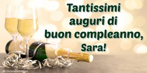 cartoline buon compleanno Sara spumante