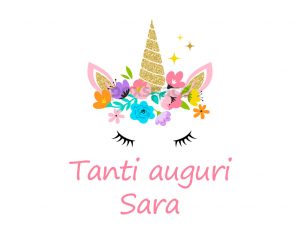 cartoline Tanti Auguri Sara unicorno bambina