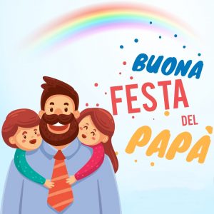 tanti auguri Buona Festa del Papà