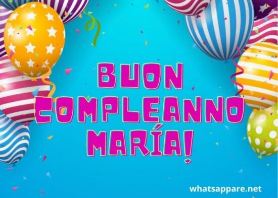 cartoline Buon Compleanno Maria palloncini