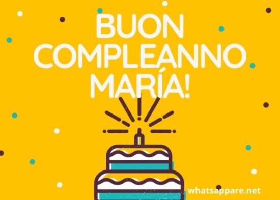 cartoline Buon Compleanno Maria torta candeline