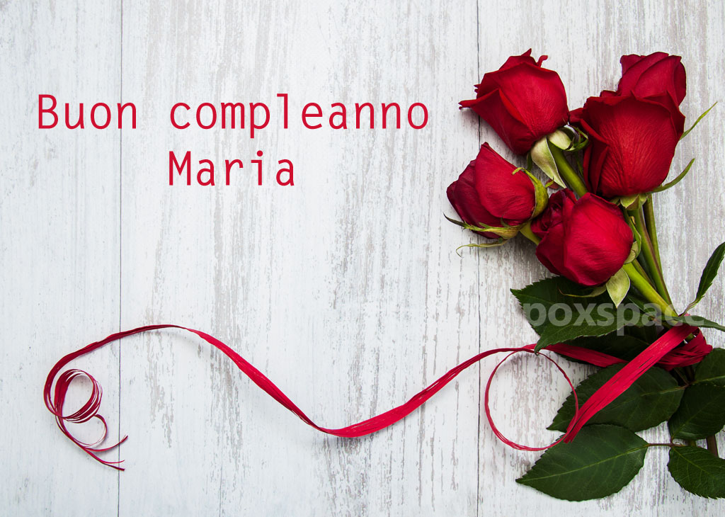 cartoline Buon Compleanno Maria fiori rose rosse