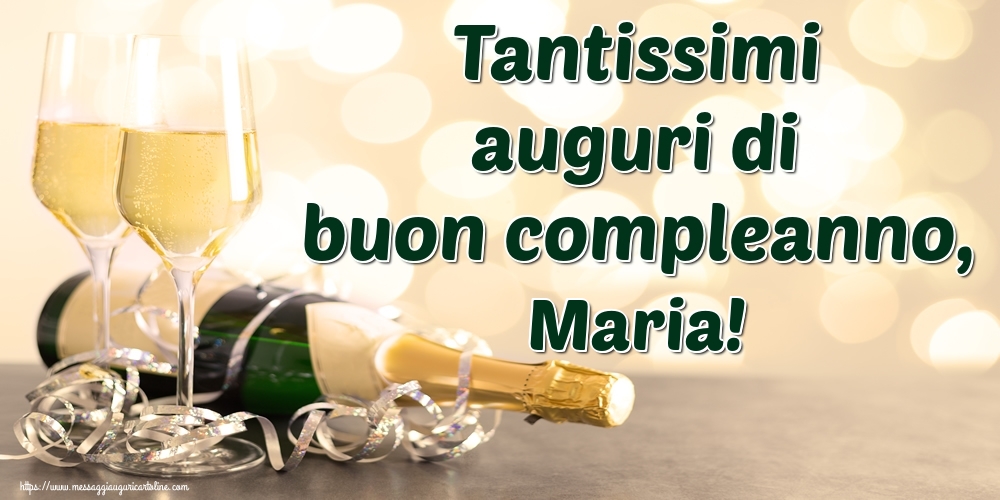 cartoline Buon Compleanno Maria spumante