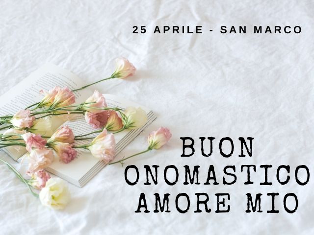 cartoline Buon onomastico Marco amore mio