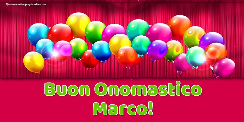 cartoline Buon onomastico Marco palloncini
