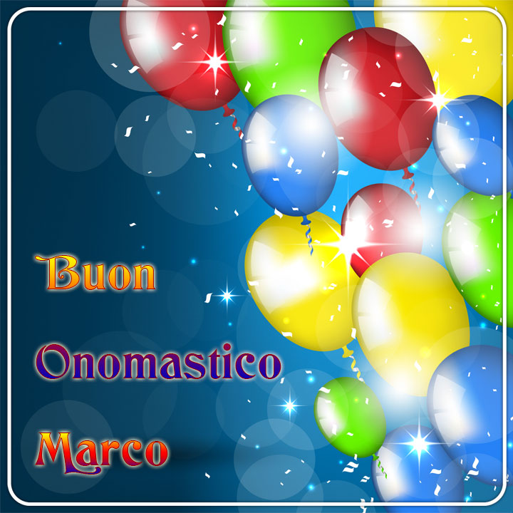 cartoline Buon onomastico Marco palloncini