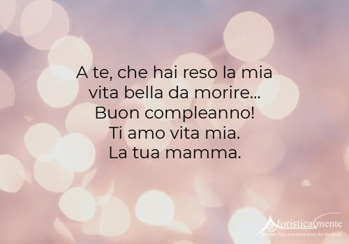 frasi immagini buon compleanno figlio