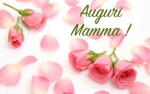 immagini e cartoline Tanti Auguri Mamma fiori rose