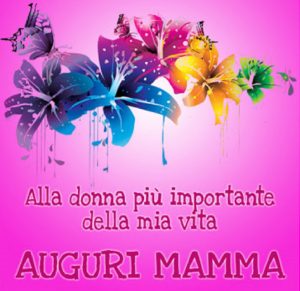 immagini e cartoline Tanti Auguri Mamma fiori
