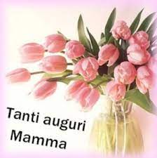 immagini e cartoline Tanti Auguri Mamma fiori tulipani