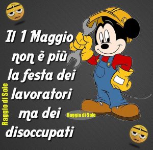 auguri immagini divertenti Buon 1 Maggio Buona Festa dei Lavoratori Topolino Mickey Mouse