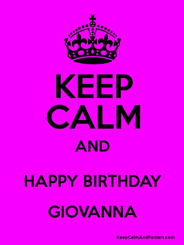 buon compleanno happy birthday Giovanna keep calm