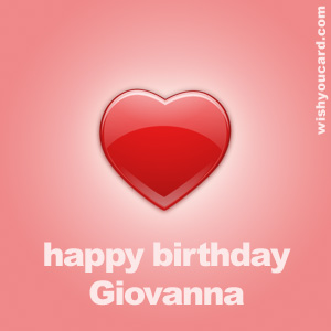 buon compleanno happy birthday Giovanna cuore amore