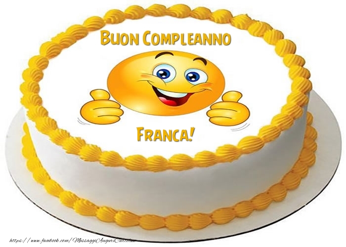 auguri buon compleanno Franca torta bambina