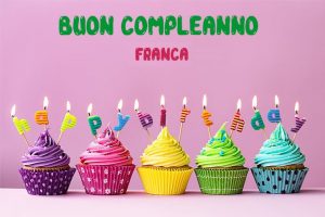 auguri buon compleanno Franca torta candeline happy birthday