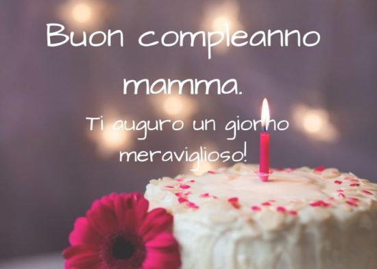 Immagini e Cartoline di Buon Compleanno Mamma torta candeline