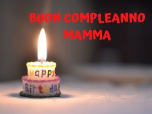 Immagini e Cartoline di Buon Compleanno Mamma torta candeline