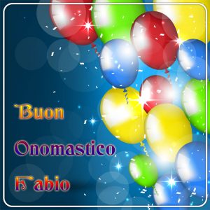 buon onomastico Fabio palloncini