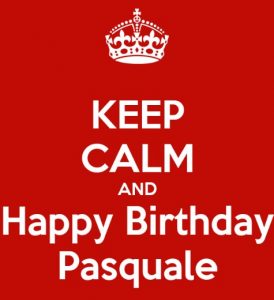 buon compleanno happy birthday Pasquale keep calm
