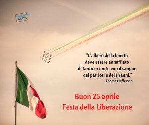 Buon 25 Aprile Buona Festa della Liberazione bandiera italiana frecce tricolore
