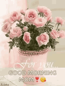 Immagini e cartoline Buongiorno mamma good morning mom fiori rose