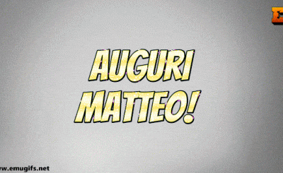 GIF tanti auguri Matteo