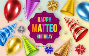 Immagini cartoline auguri Happy Birthday Matteo festa palloncini