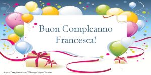 immagini cartoline buon compleanno Francesca festa palloncini