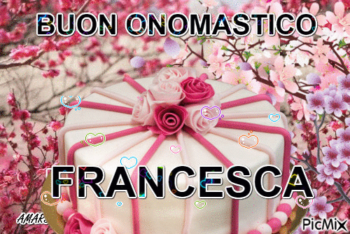 gif buon onomastico Francesca torta