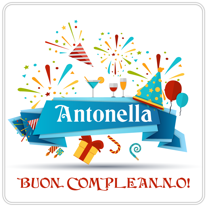 immagini cartoline auguri buon compleanno Antonella festa palloncini regali