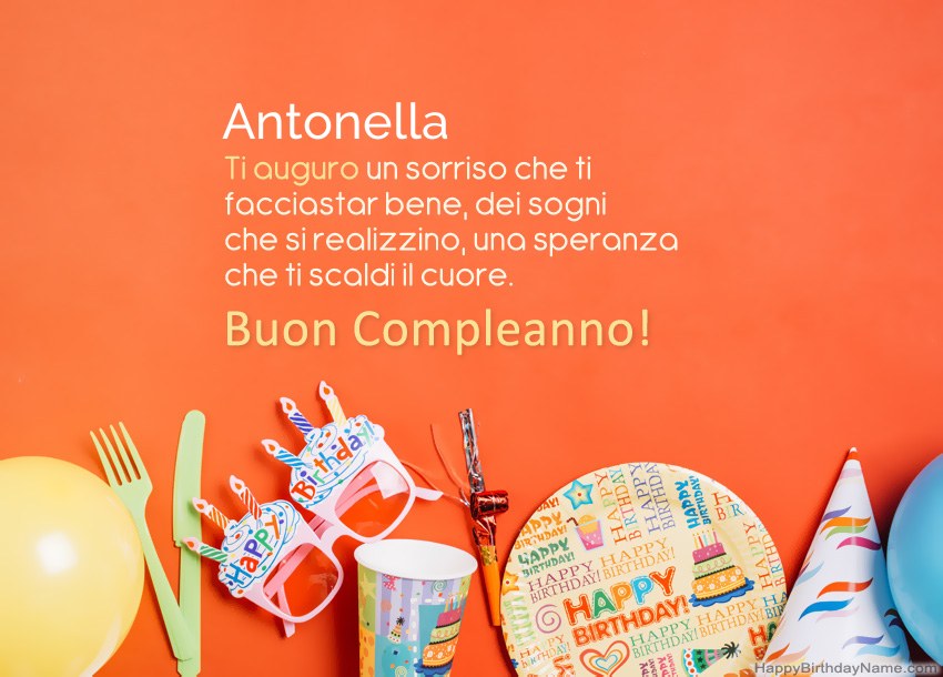 immagini cartoline auguri buon compleanno Antonella festa