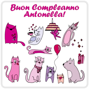 immagini cartoline auguri buon compleanno Antonella festa animali cani gatti torta palloncini