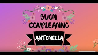 immagini cartoline auguri buon compleanno Antonella