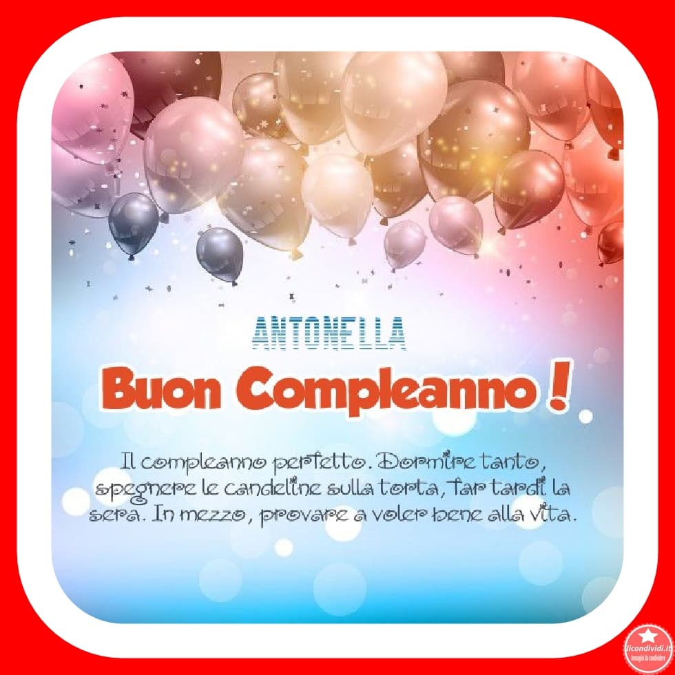 immagini cartoline auguri buon compleanno Antonella palloncini