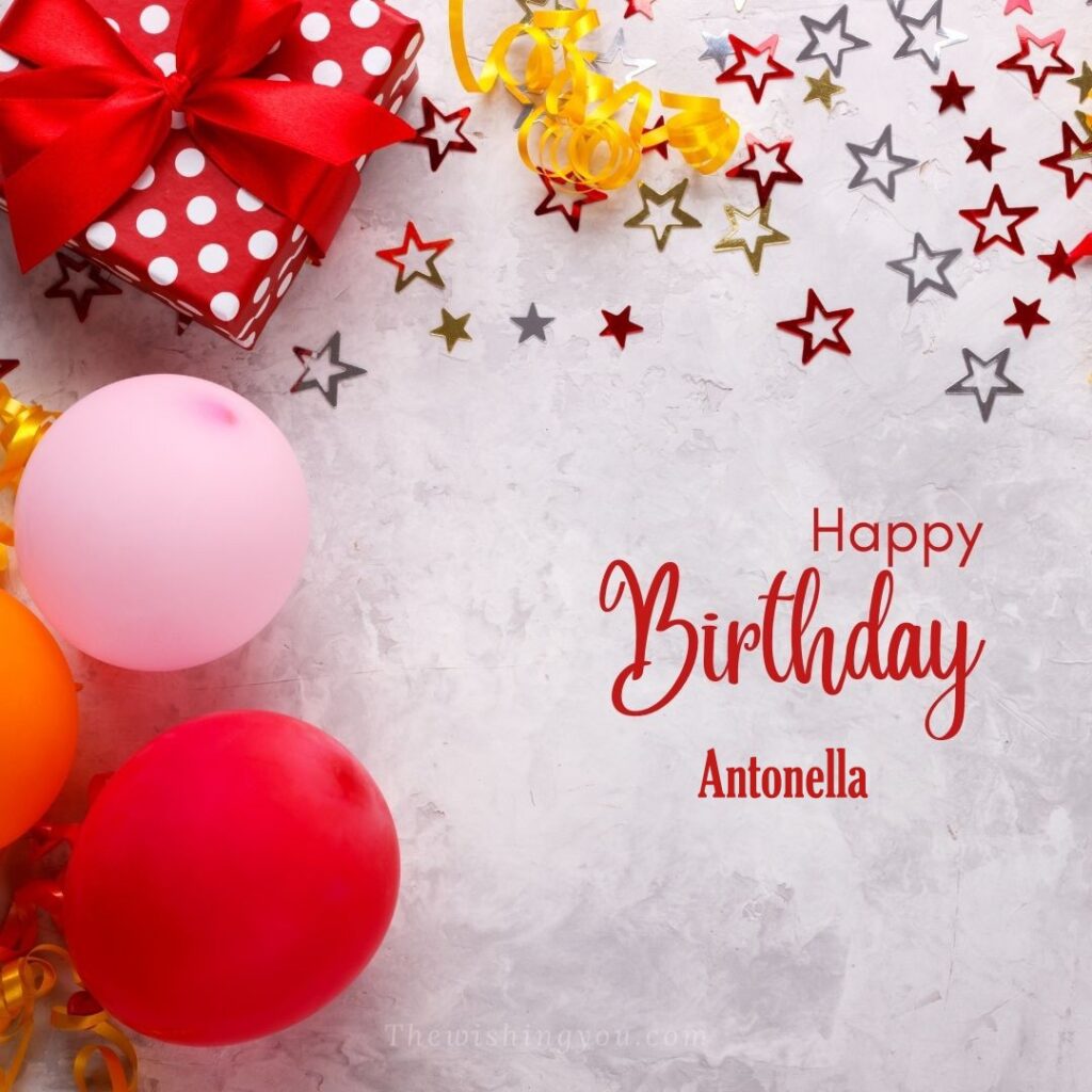 immagini cartoline auguri buon compleanno happy birthday Antonella regali palloncini