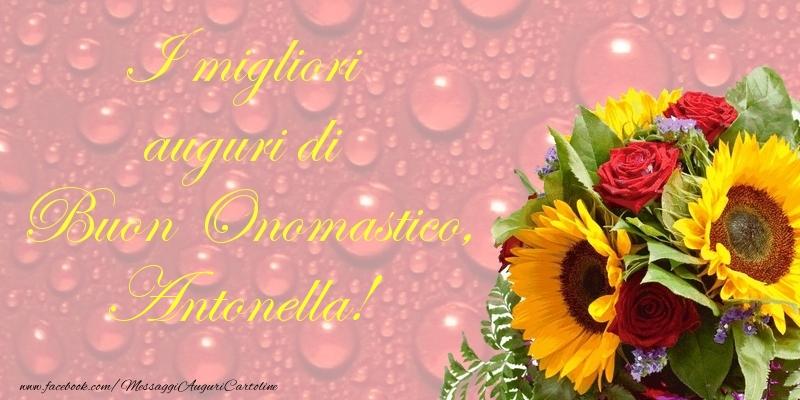 immagini cartoline auguri buon onomastico Antonella fiori girasole rose rosse