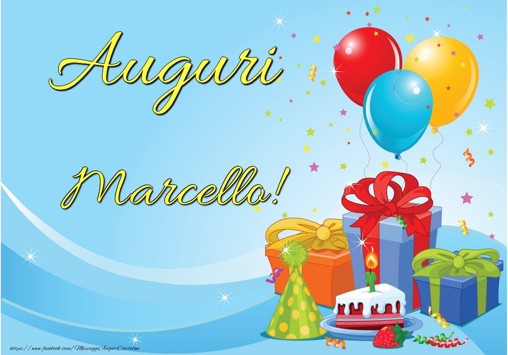 immagini cartoline auguri Marcello regali palloncini
