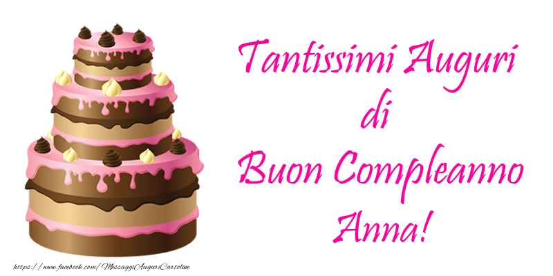 immagini cartoline buon compleanno Anna torta