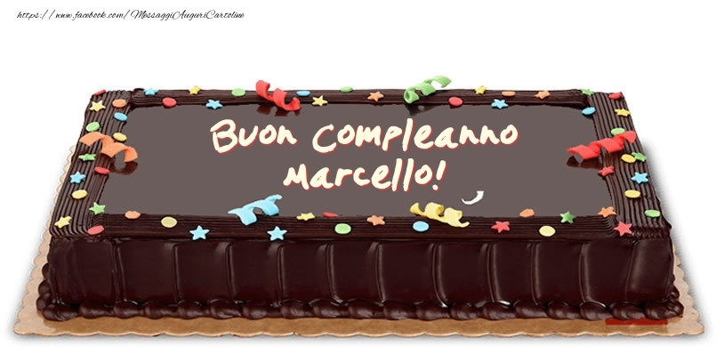 immagini cartoline buon compleanno Marcello torta cioccolato