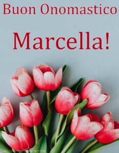immagini cartoline buon onomastico Marcella fiori tulipani