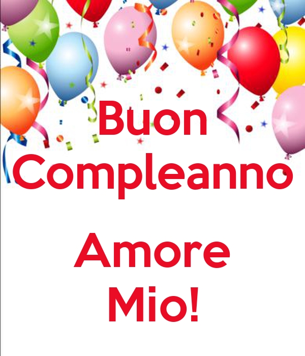 immagini auguri di buon compleanno amore mio festa palloncini