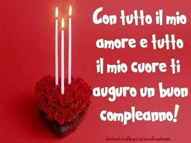 immagini auguri di buon compleanno amore mio cuore candele