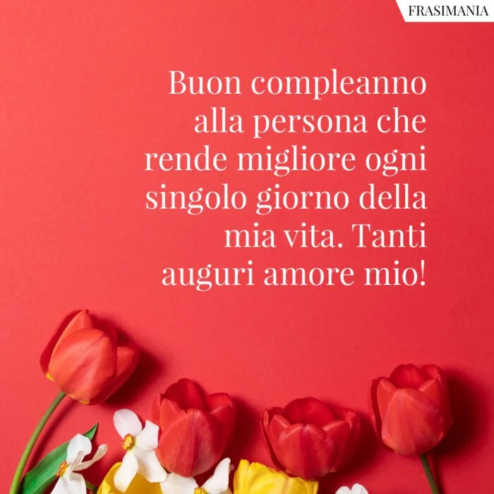 immagini auguri di buon compleanno amore mio fiori tulipani