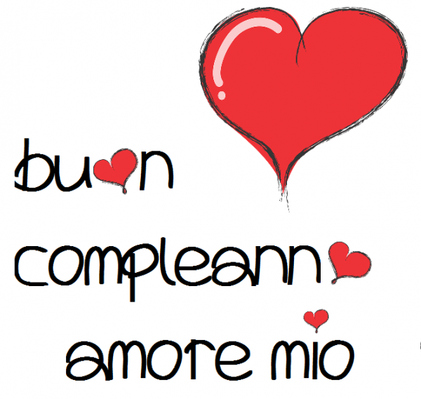 immagini auguri di buon compleanno amore mio cuore