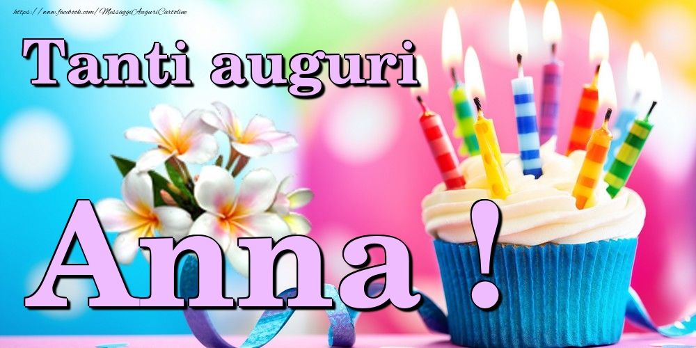 immagini cartoline tanti auguri Anna torta candeline
