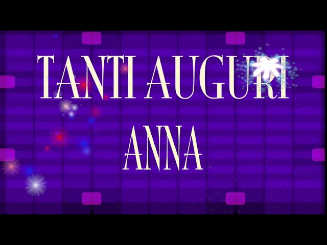 immagini cartoline tanti auguri Anna